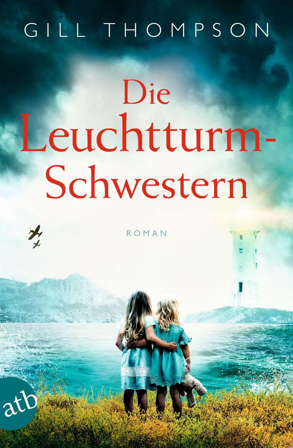 Cover: 9783746640525 | Die Leuchtturm-Schwestern | Roman | Gill Thompson | Taschenbuch | 2023