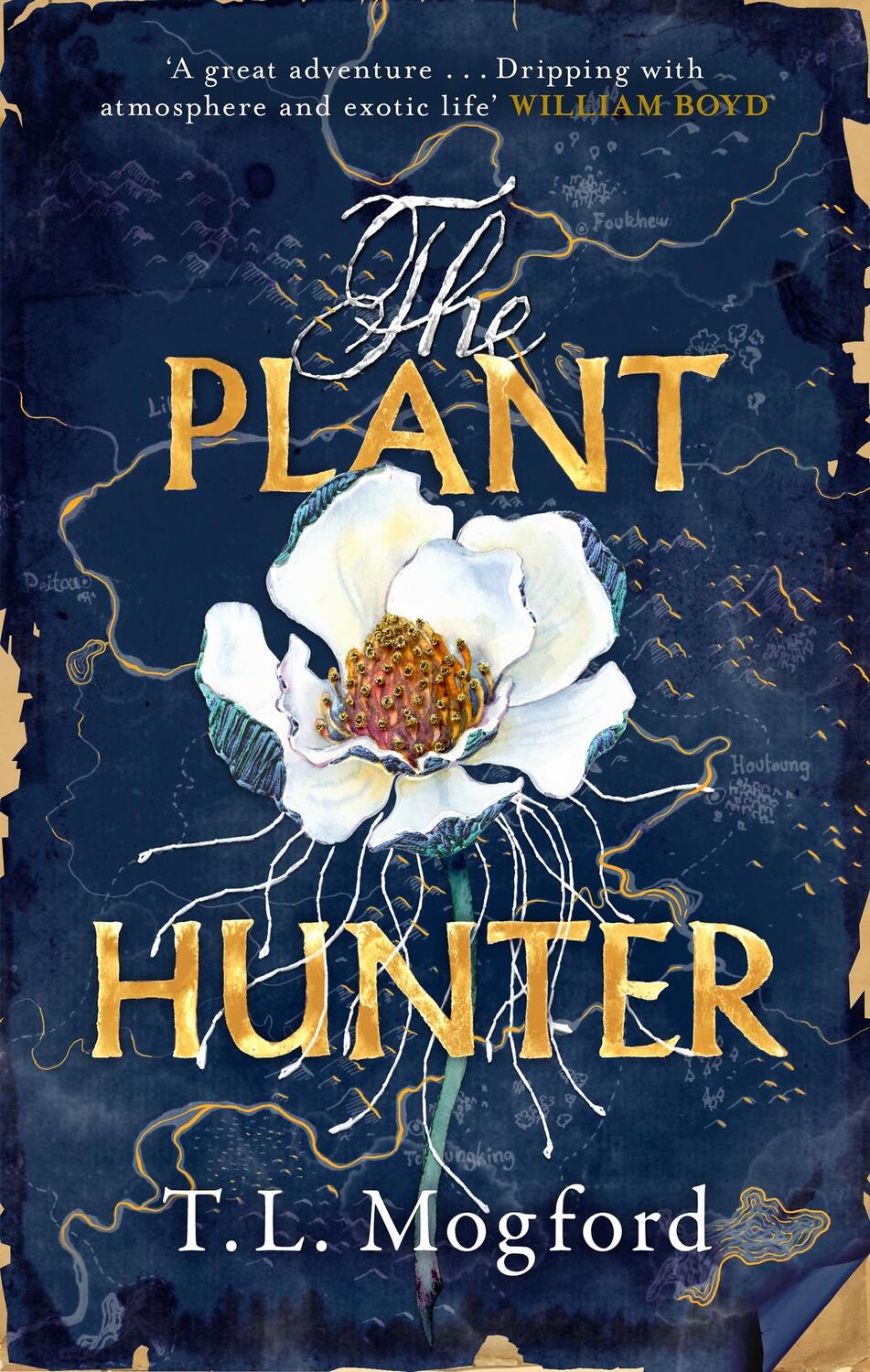 Cover: 9781787399365 | The Plant Hunter | 'A great adventure' William Boyd | T. L. Mogford