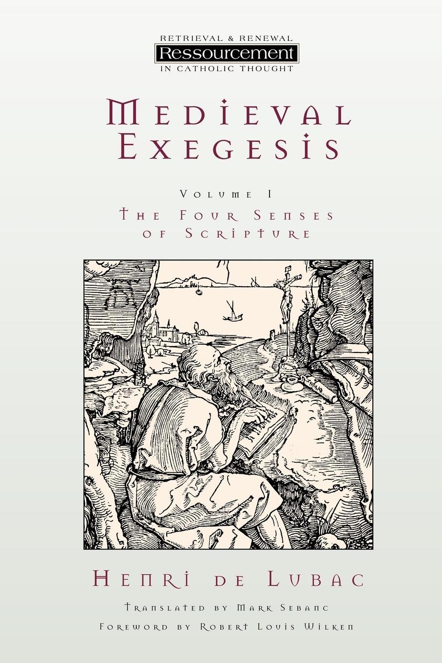 Cover: 9780802841452 | Medieval Exegesis, Volume 1 | The Four Senses of Scripture | Buch