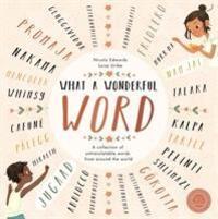Cover: 9781848576452 | What a Wonderful Word | Nicola Edwards | Buch | Englisch | 2018