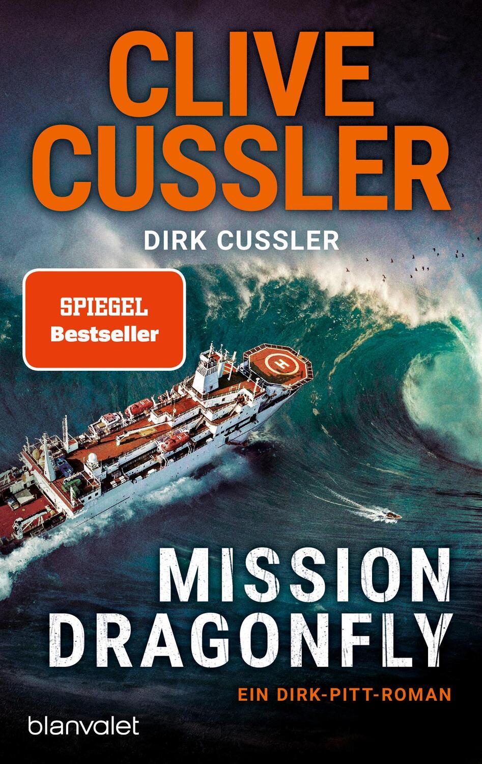 Cover: 9783734113031 | Mission Dragonfly | Ein Dirk-Pitt-Roman | Clive Cussler (u. a.) | Buch