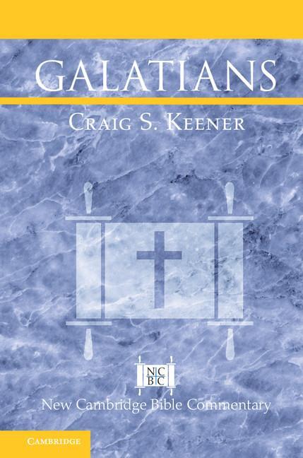 Cover: 9781108445573 | Galatians | Craig S. Keener | Taschenbuch | Paperback | Englisch