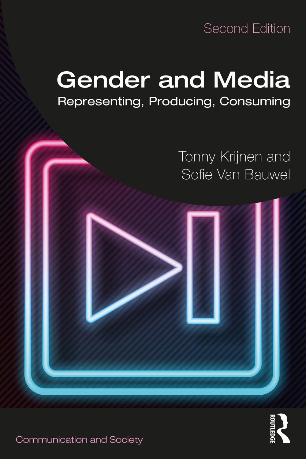 Cover: 9780367332099 | Gender and Media | Representing, Producing, Consuming | Bauwel (u. a.)