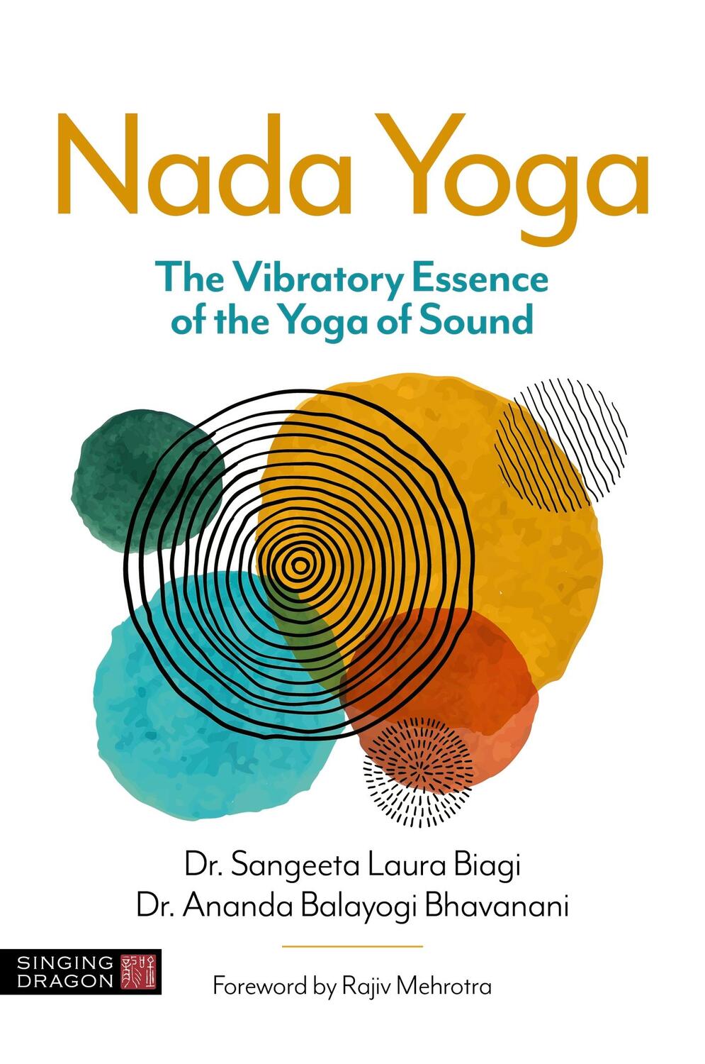 Cover: 9781839974502 | Nada Yoga | The Vibratory Essence of the Yoga of Sound | Taschenbuch