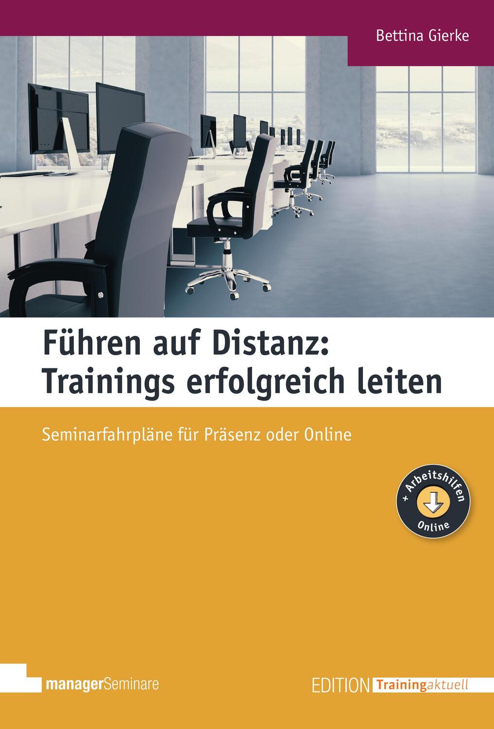 Cover: 9783949611032 | Führen auf Distanz: Trainings erfolgreich leiten | Bettina Gierke