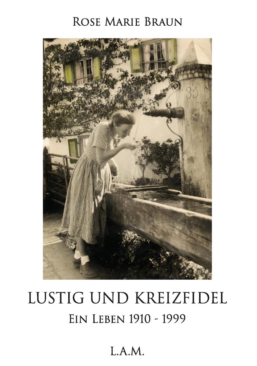 Cover: 9783732290918 | Lustig und kreizfidel | Ein Leben 1910 - 1999 | Rose Marie Braun