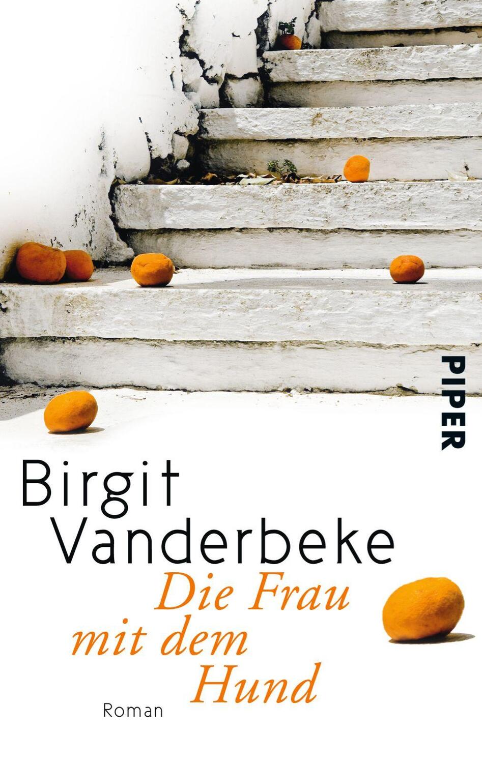 Cover: 9783492304047 | Die Frau mit dem Hund | Birgit Vanderbeke | Taschenbuch | Deutsch