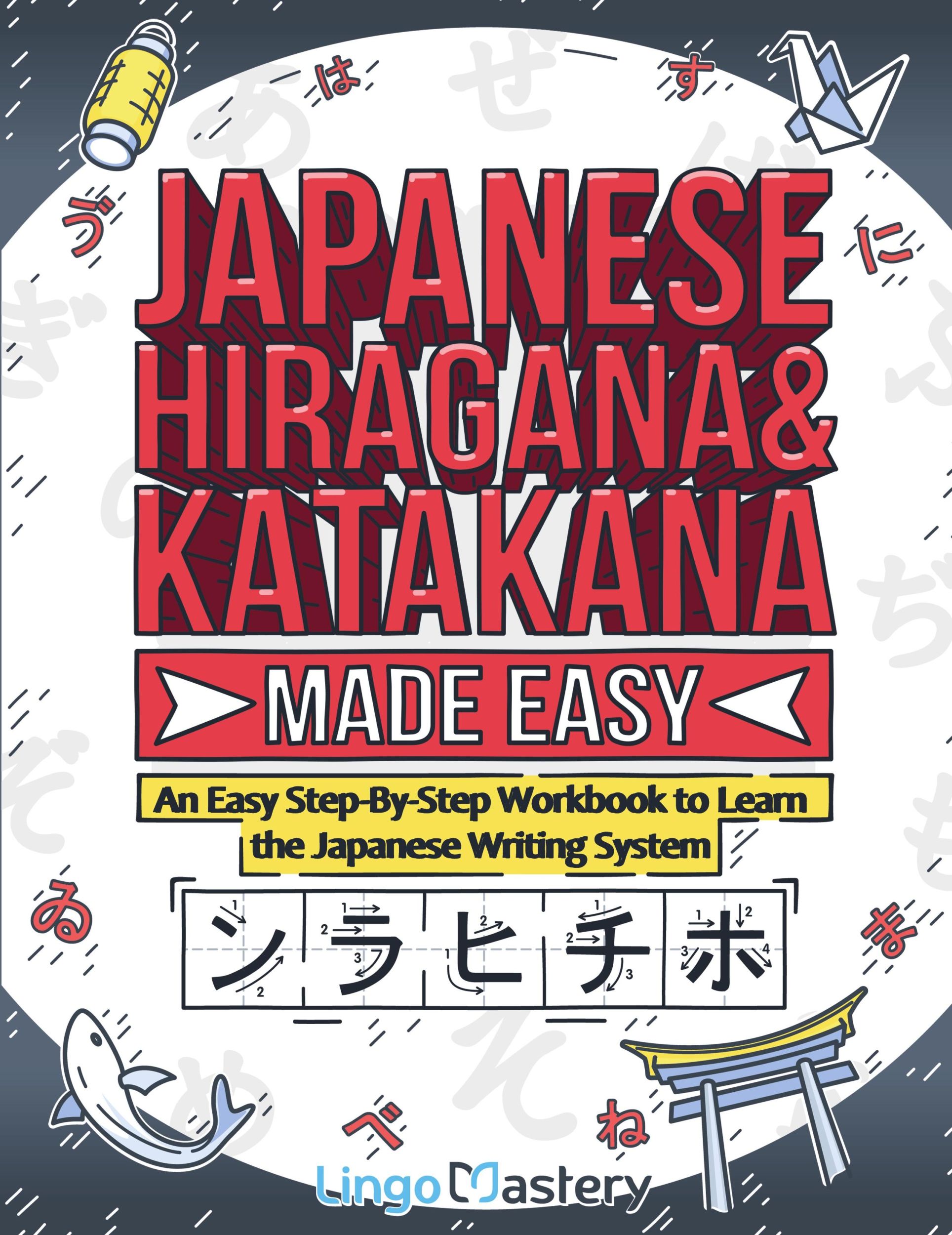 Cover: 9781951949518 | Japanese Hiragana and Katakana Made Easy | Lingo Mastery | Taschenbuch