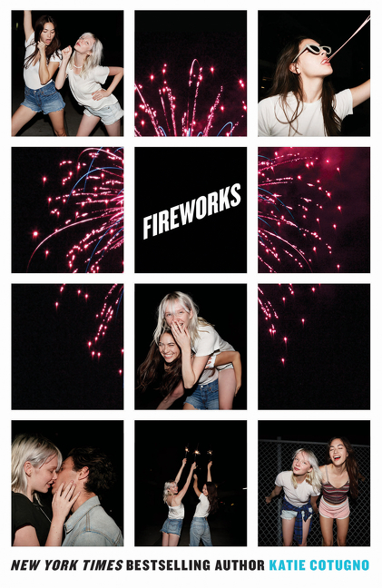 Cover: 9780062660244 | Fireworks | Katie Cotugno | Taschenbuch | 328 S. | Englisch | 2017