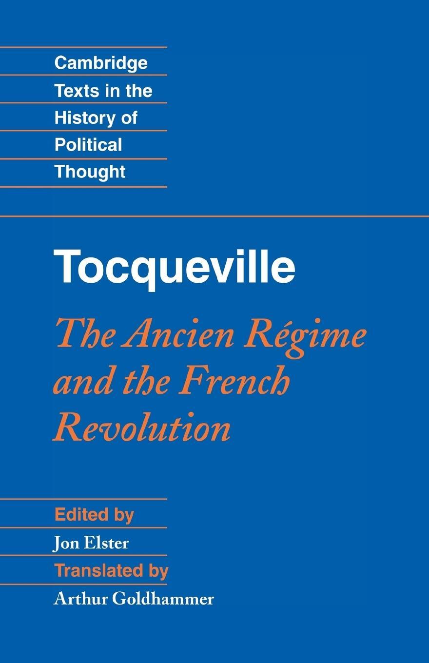 Cover: 9780521718912 | Tocqueville | The Ancien Régime and the French Revolution | Jon Elster