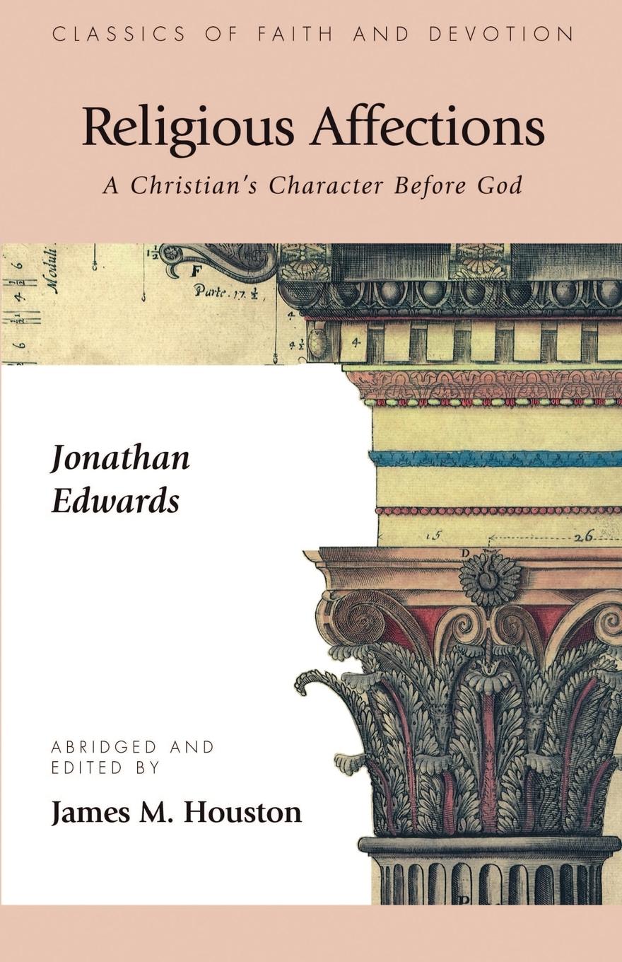 Cover: 9781573832403 | Religious Affections | A Christian's Character Before God | Edwards