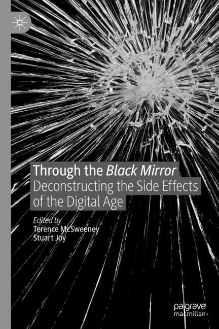 Cover: 9783030194574 | Through the Black Mirror | Stuart Joy (u. a.) | Buch | xi | Englisch