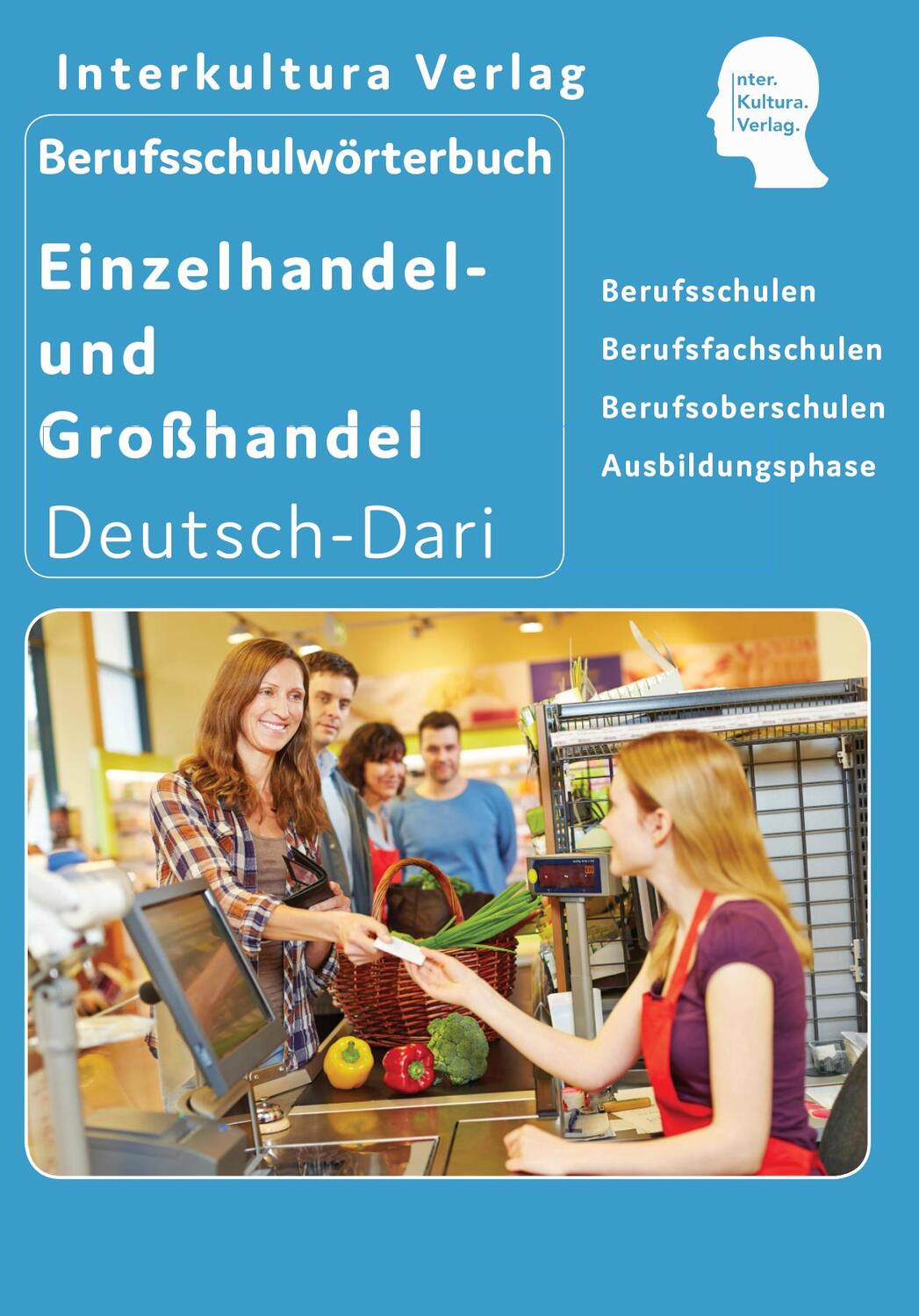 Cover: 9783962133597 | Berufsschulwörterbuch für Einzel- und Großhandel | Deutsch-Dari | Buch