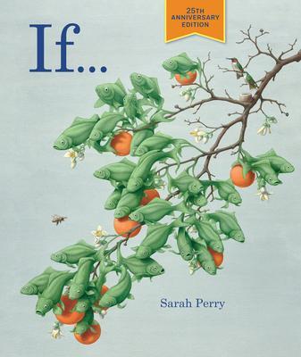 Cover: 9781947440050 | If . . . | 25th Anniversary Edition | Sarah Perry | Buch | Gebunden