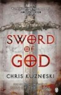 Cover: 9781405913515 | Sword of God | Chris Kuzneski | Taschenbuch | Kartoniert / Broschiert