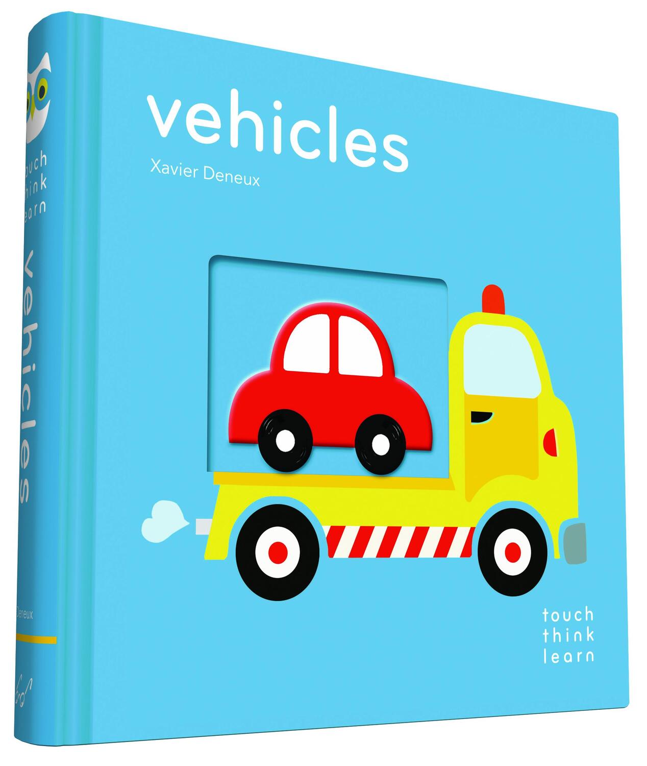 Cover: 9781452145167 | TouchThinkLearn: Vehicles | Vehicles | Xavier Deneux | Buch | Englisch