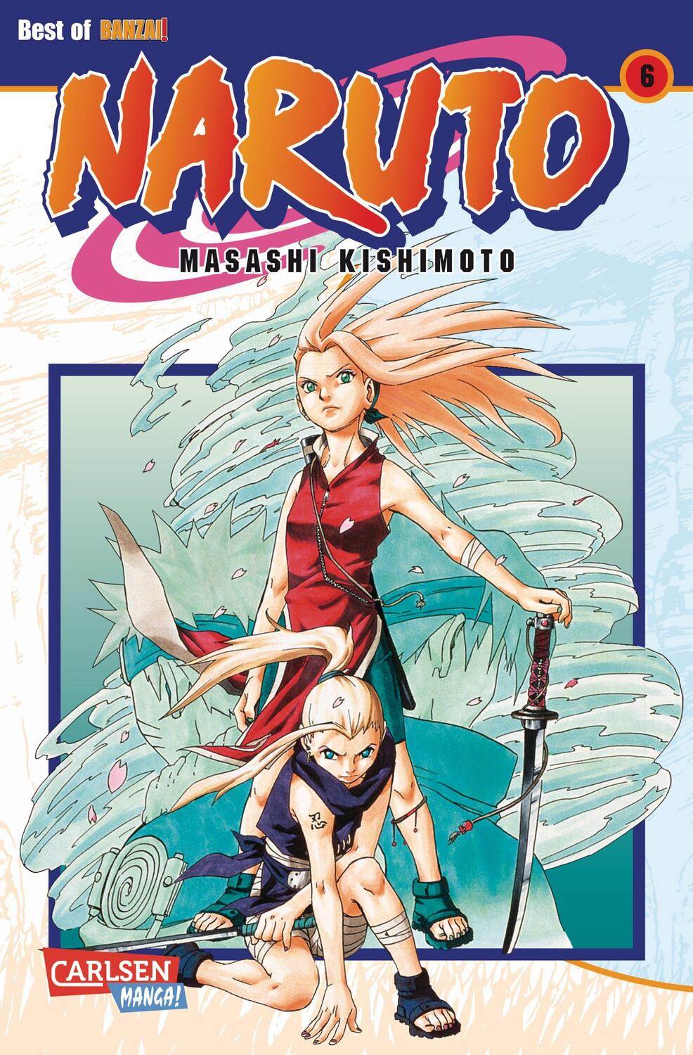 Cover: 9783551762566 | Naruto 06 | Best of BANZAI! | Masashi Kishimoto | Taschenbuch | Naruto