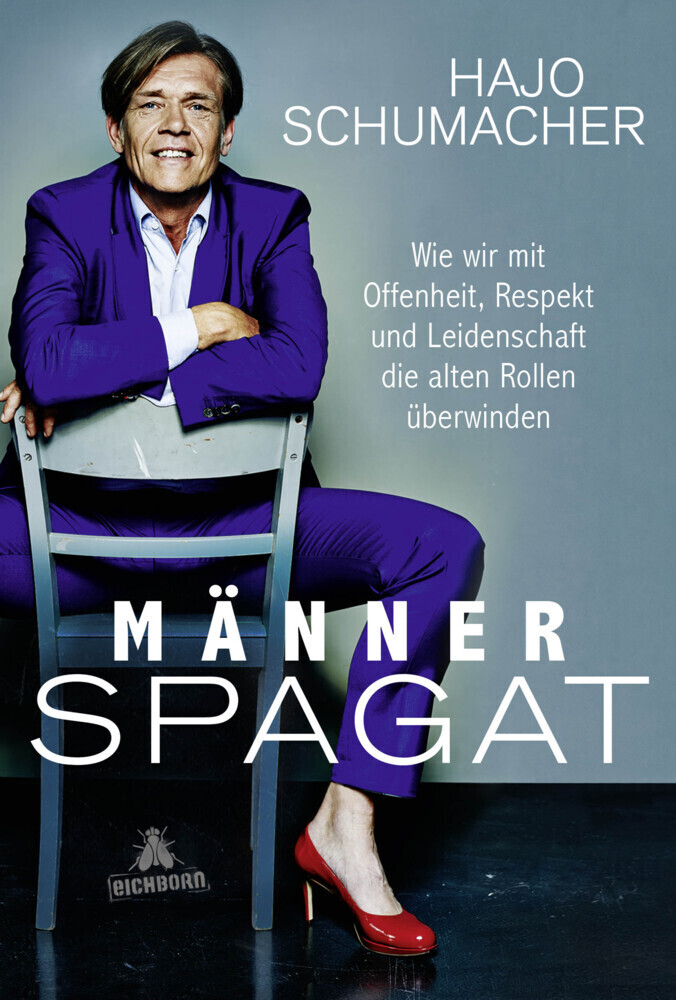 Cover: 9783847906490 | Männerspagat | Hajo Schumacher | Buch | 256 S. | Deutsch | 2018