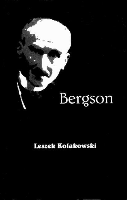Cover: 9781890318116 | Bergson | Leszek Kolakowski | Taschenbuch | Englisch | 2001