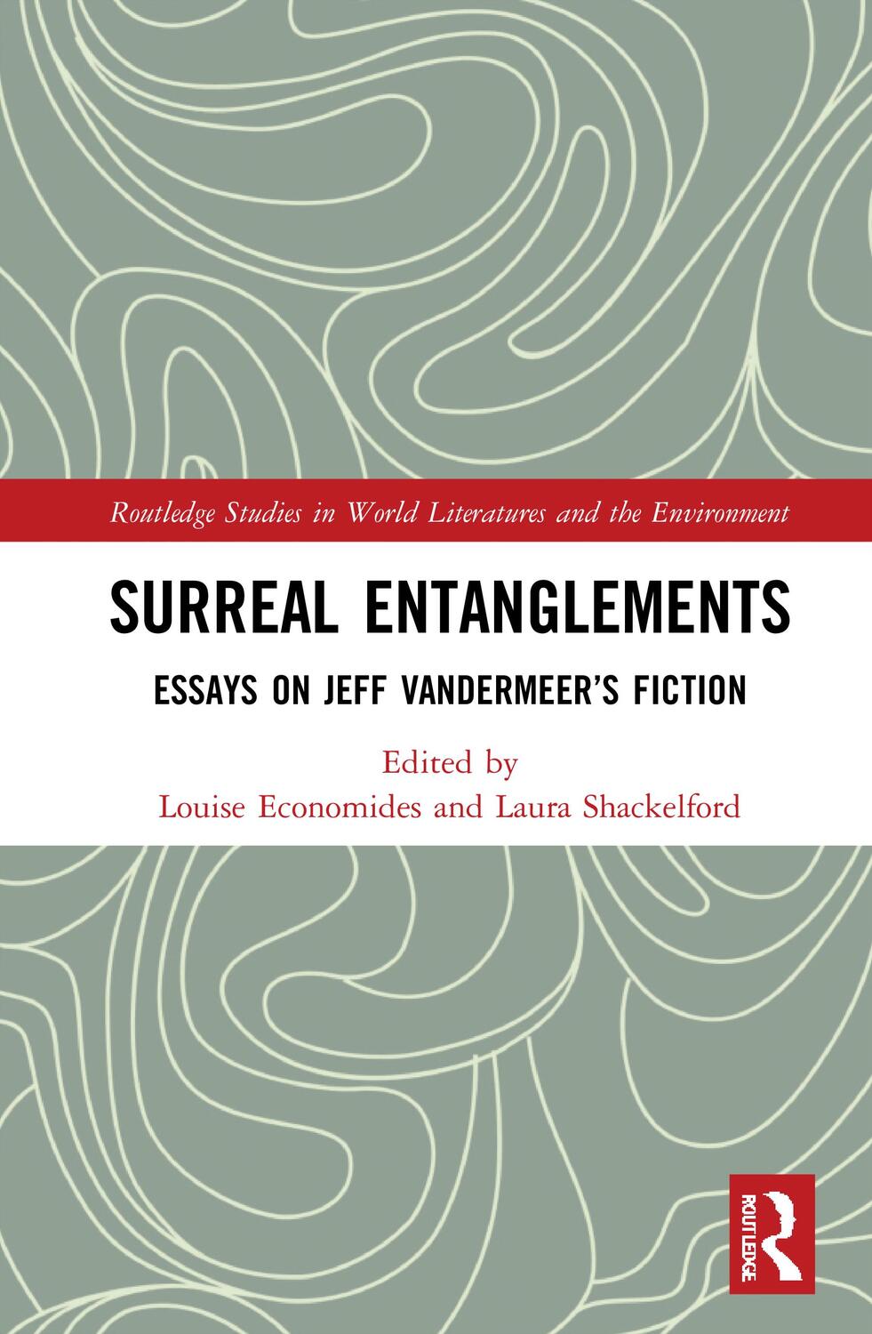 Cover: 9781032003740 | Surreal Entanglements | Essays on Jeff VanderMeer's Fiction | Buch