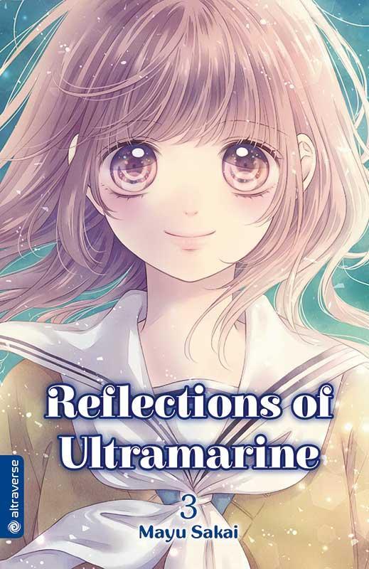 Cover: 9783963582967 | Reflections of Ultramarine 03 | Mayu Sakai | Taschenbuch | Deutsch