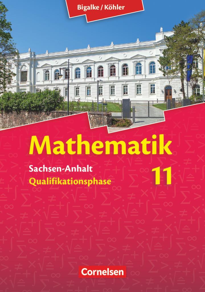 Cover: 9783464573617 | Mathematik Sekundarstufe II 11. Schuljahr Schülerbuch. Sachsen-Anhalt