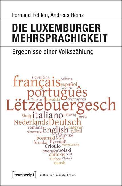 Cover: 9783837633146 | Die Luxemburger Mehrsprachigkeit | Fernand/Heinz, Andreas Fehlen