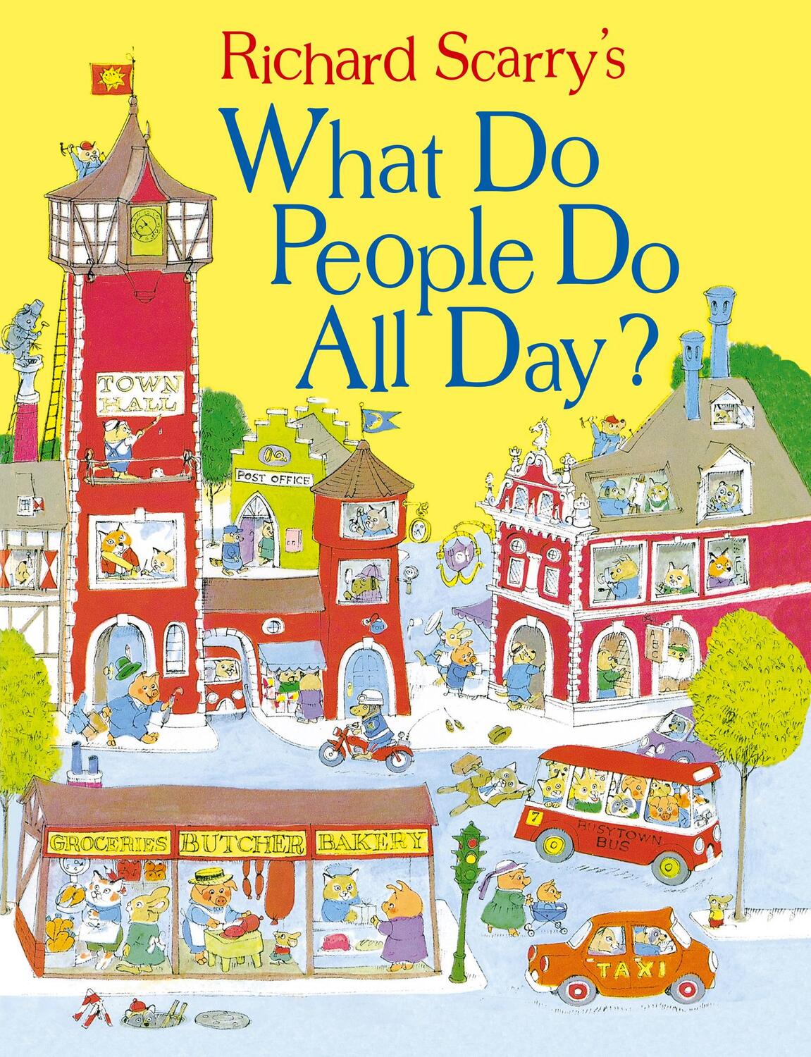 Cover: 9780008147822 | What Do People Do All Day? | Richard Scarry | Buch | Scarry | Englisch