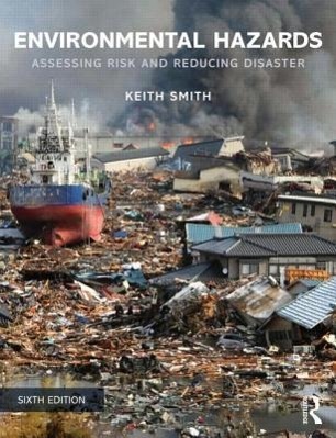 Cover: 9780415681063 | Environmental Hazards | Assessing Risk and Reducing Disaster | 2013