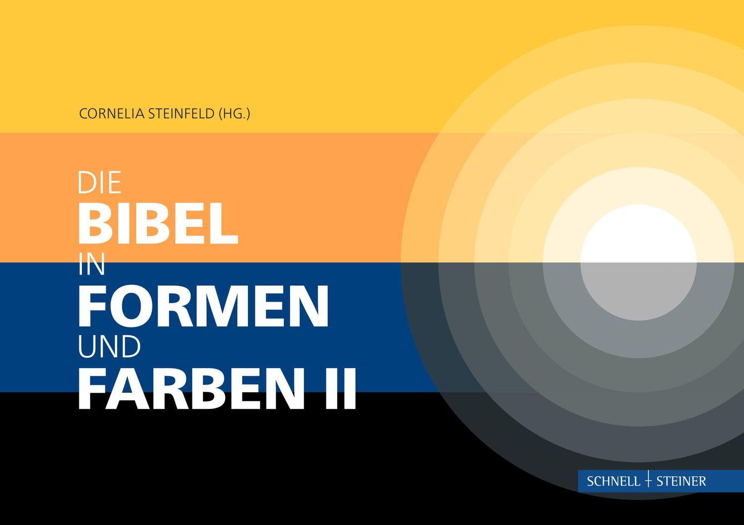 Cover: 9783795439392 | Die Bibel in Formen und Farben II | Cornelia Steinfeld | Buch | 96 S.