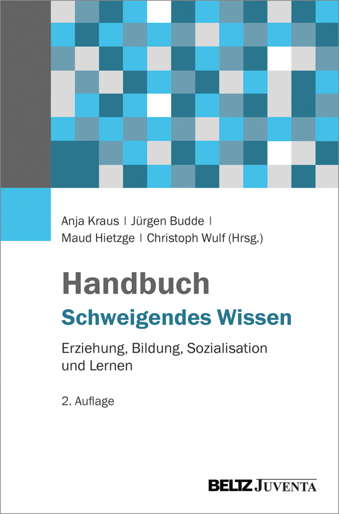 Cover: 9783779964988 | Handbuch Schweigendes Wissen | Anja Kraus (u. a.) | Buch | Gebunden