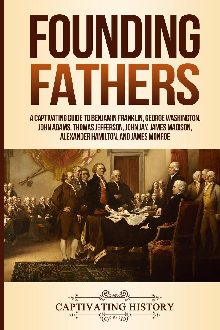 Cover: 9781950922802 | Founding Fathers | Captivating History | Taschenbuch | Paperback