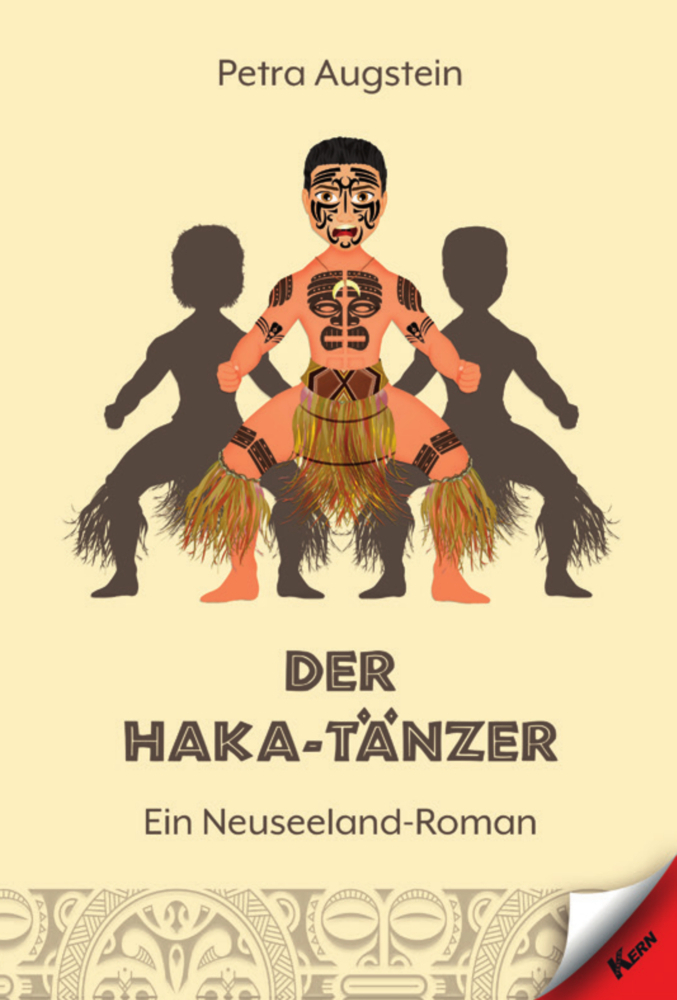 Cover: 9783957163806 | Der Haka-Tänzer | Ein Neuseeland-Roman | Petra Augstein | Taschenbuch