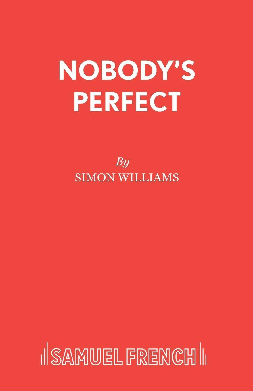 Cover: 9780573018190 | Nobody's Perfect | Simon Williams | Taschenbuch | Paperback | Englisch