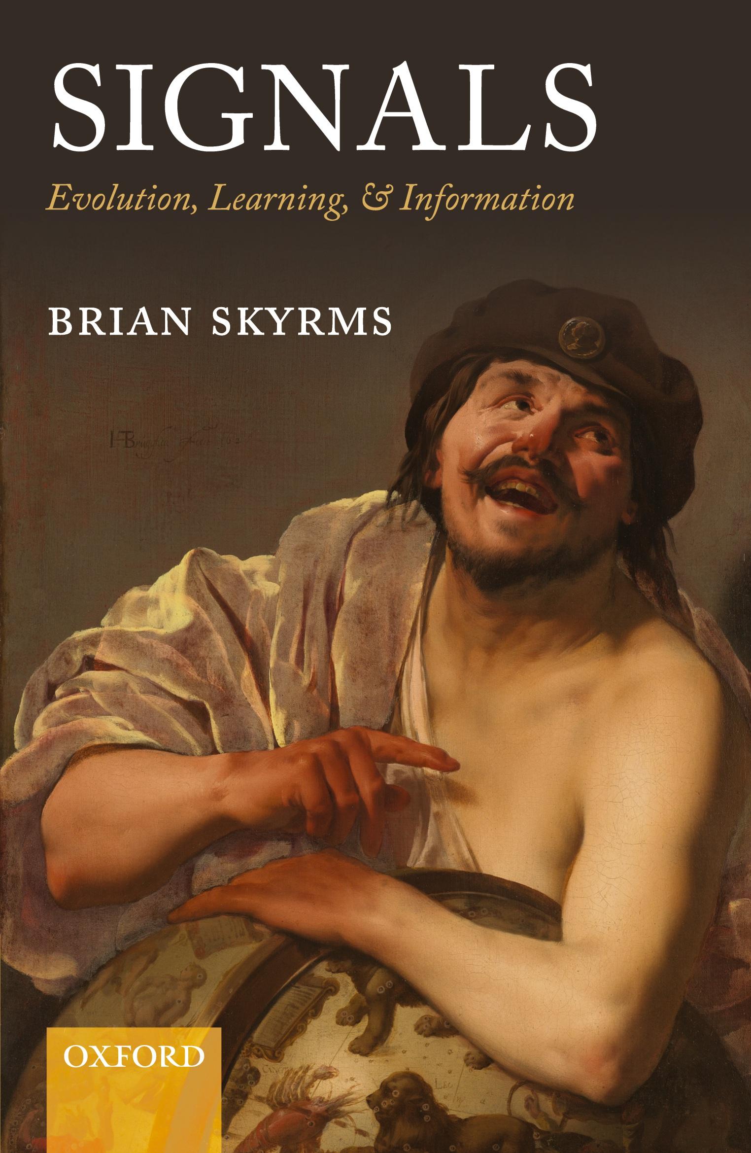 Cover: 9780199582945 | Signals | Evolution, Learning, &amp; Information | Brian Skyrms | Buch