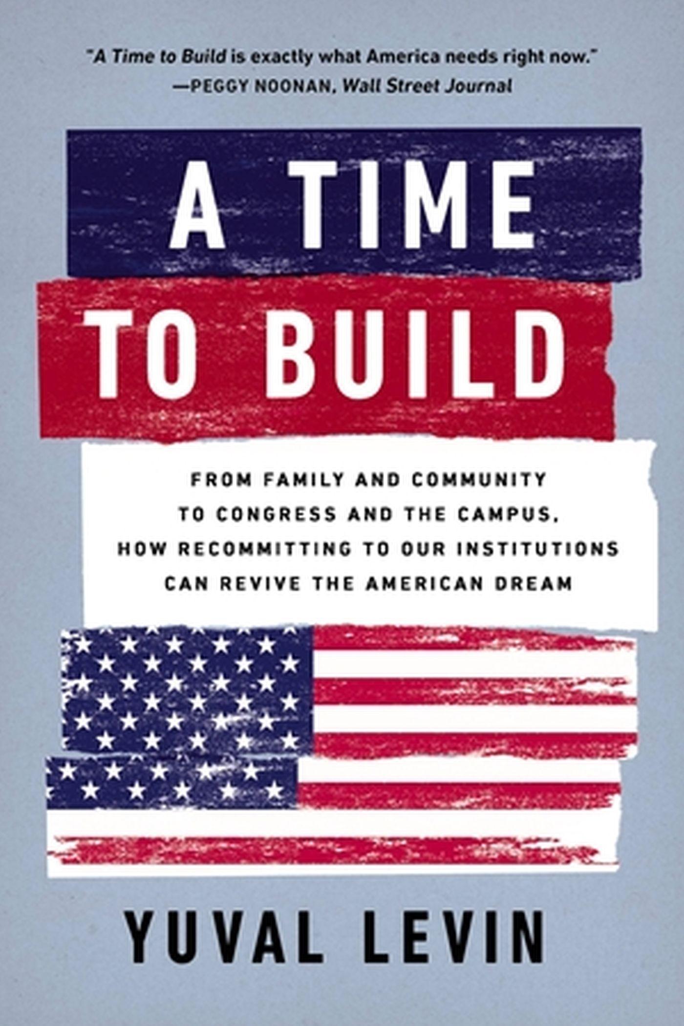 Cover: 9781541604414 | A Time to Build | Yuval Levin | Taschenbuch | Kartoniert / Broschiert