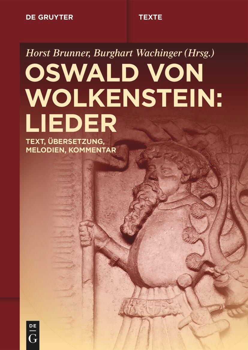 Cover: 9783111342146 | Oswald von Wolkenstein: Lieder | Horst Brunner (u. a.) | Taschenbuch