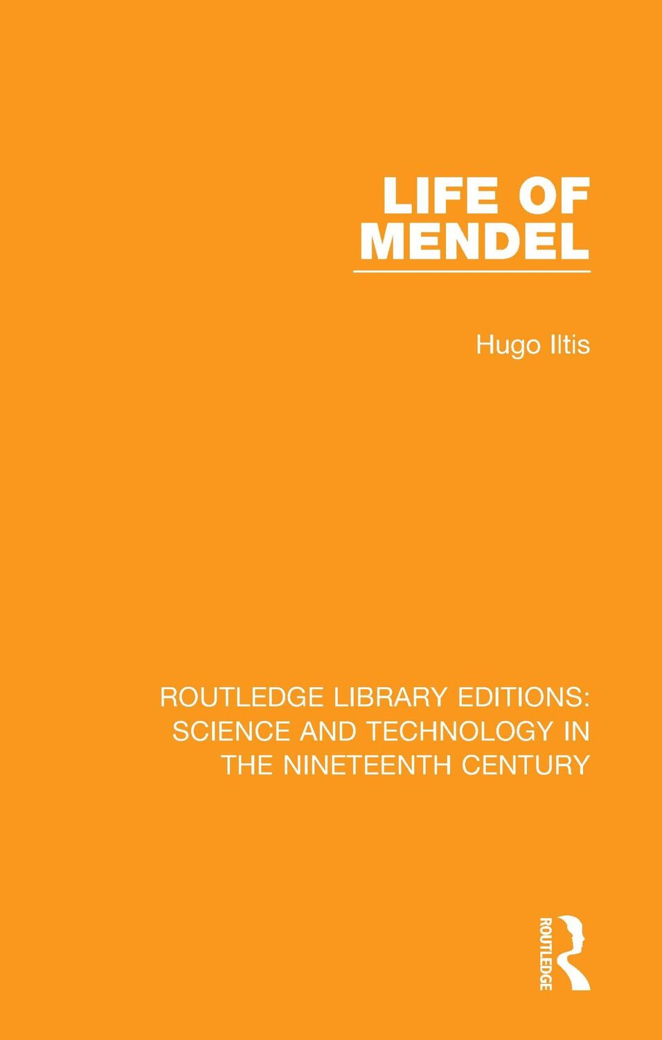 Cover: 9780367024079 | Life of Mendel | Hugo Iltis | Taschenbuch | Englisch | 2020