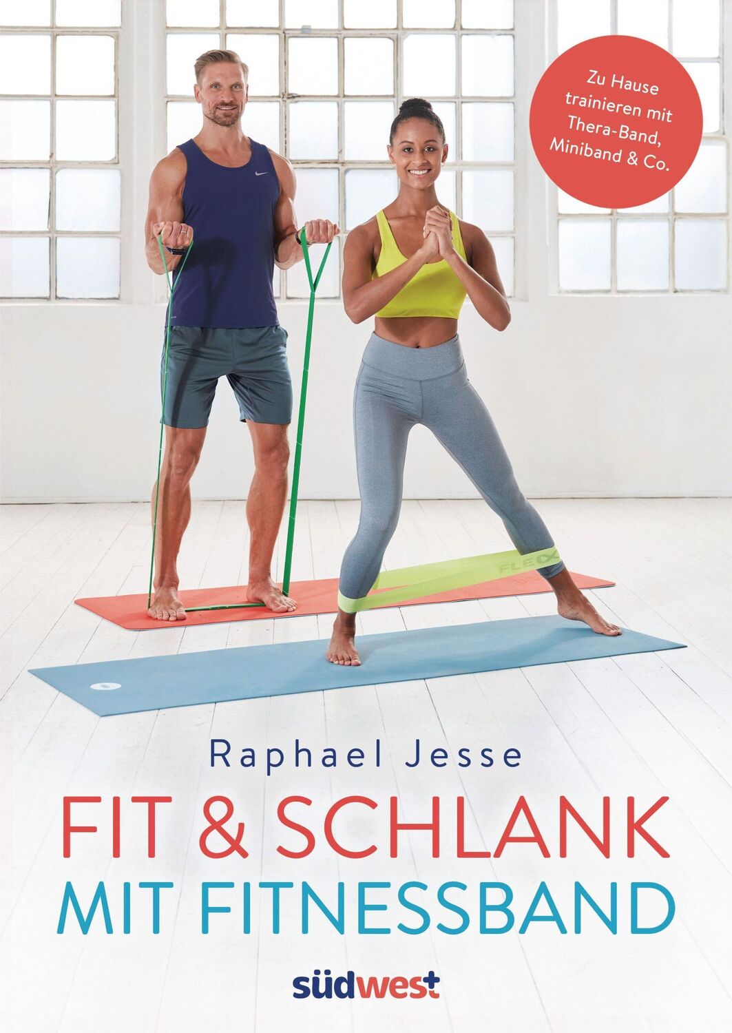 Cover: 9783517100920 | Fit &amp; schlank mit Fitnessband | Raphael Jesse | Taschenbuch | 144 S.