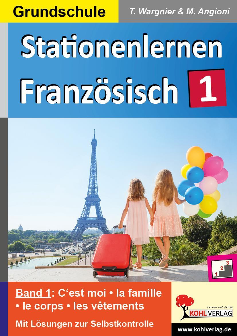 Cover: 9783966241502 | Stationenlernen Französisch / Band 1 | Tinette Wargnier | Taschenbuch