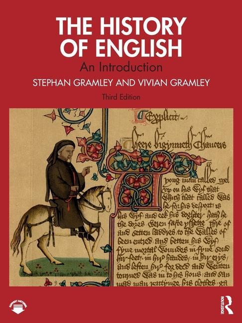 Cover: 9781032409696 | The History of English | An Introduction | Stephan Gramley (u. a.)
