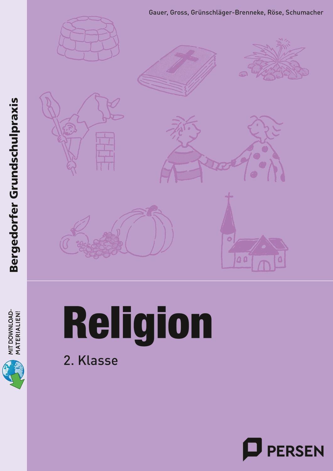 Cover: 9783403205098 | Religion - 2. Klasse | Gauer (u. a.) | Taschenbuch | 247 S. | Deutsch