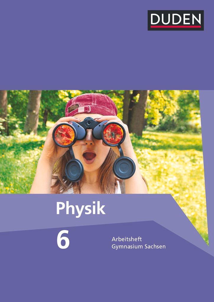 Cover: 9783835532526 | Duden Physik 6. Schuljahr. Arbeitsheft Gymnasium Sachsen | Meyer