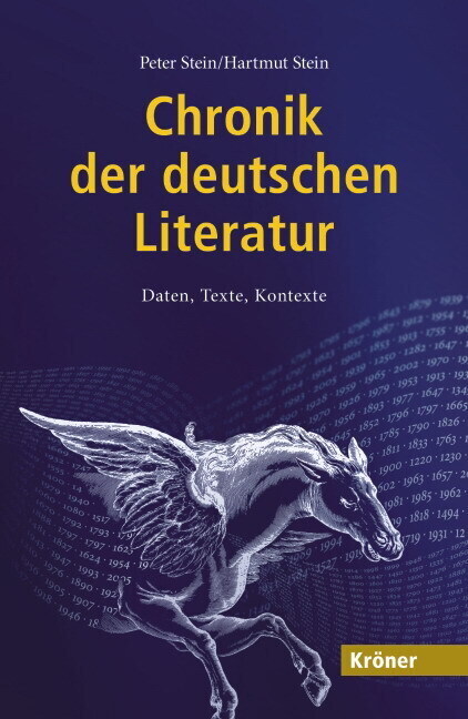 Cover: 9783520847010 | Chronik der deutschen Literatur | Daten, Texte, Kontexte. | Buch | XII