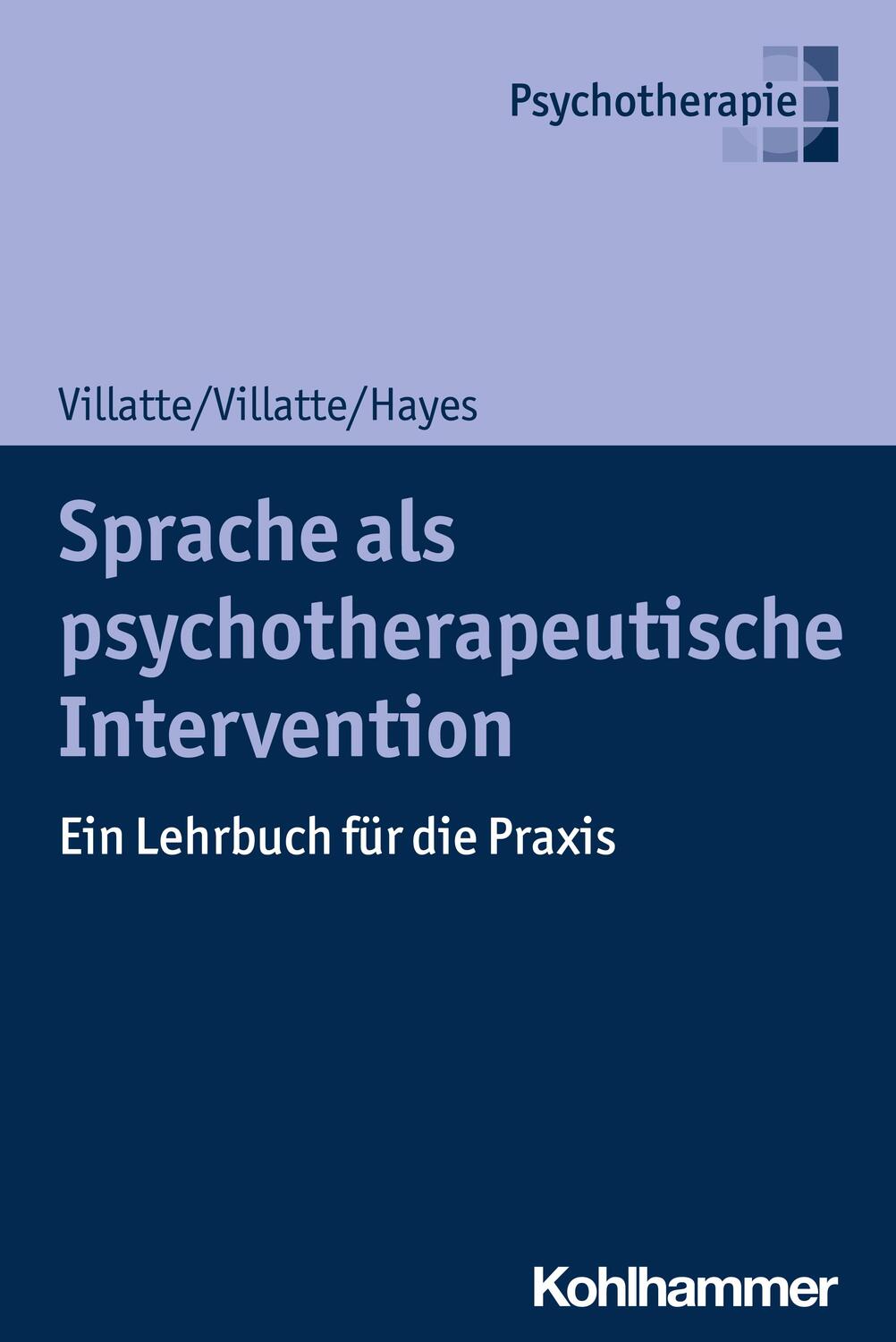 Cover: 9783170330146 | Sprache als psychotherapeutische Intervention | Villatte (u. a.)
