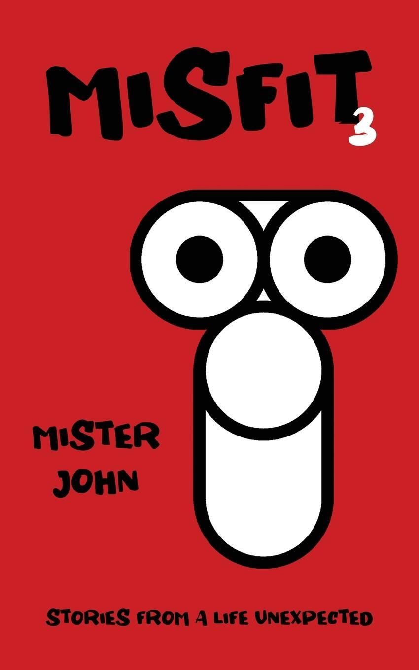 Cover: 9798990020269 | MISFIT 3 | Mister John | Taschenbuch | Paperback | Englisch | 2024