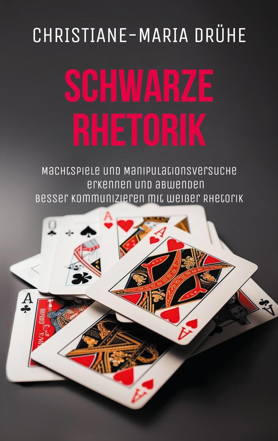 Cover: 9783758314513 | Schwarze Rhetorik | Christiane-Maria Drühe | Taschenbuch | Paperback
