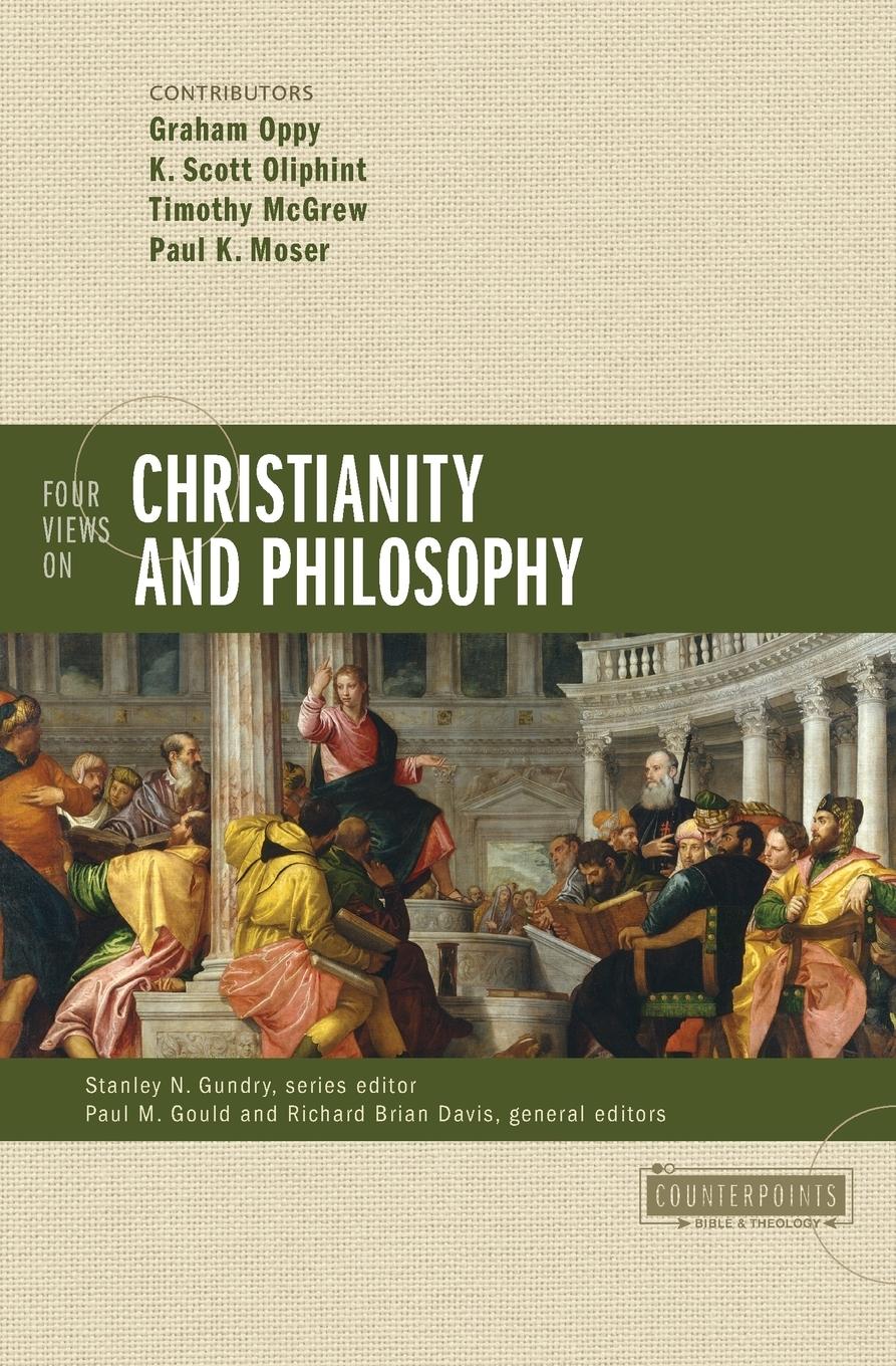 Cover: 9780310521143 | Four Views on Christianity and Philosophy | Taschenbuch | Englisch