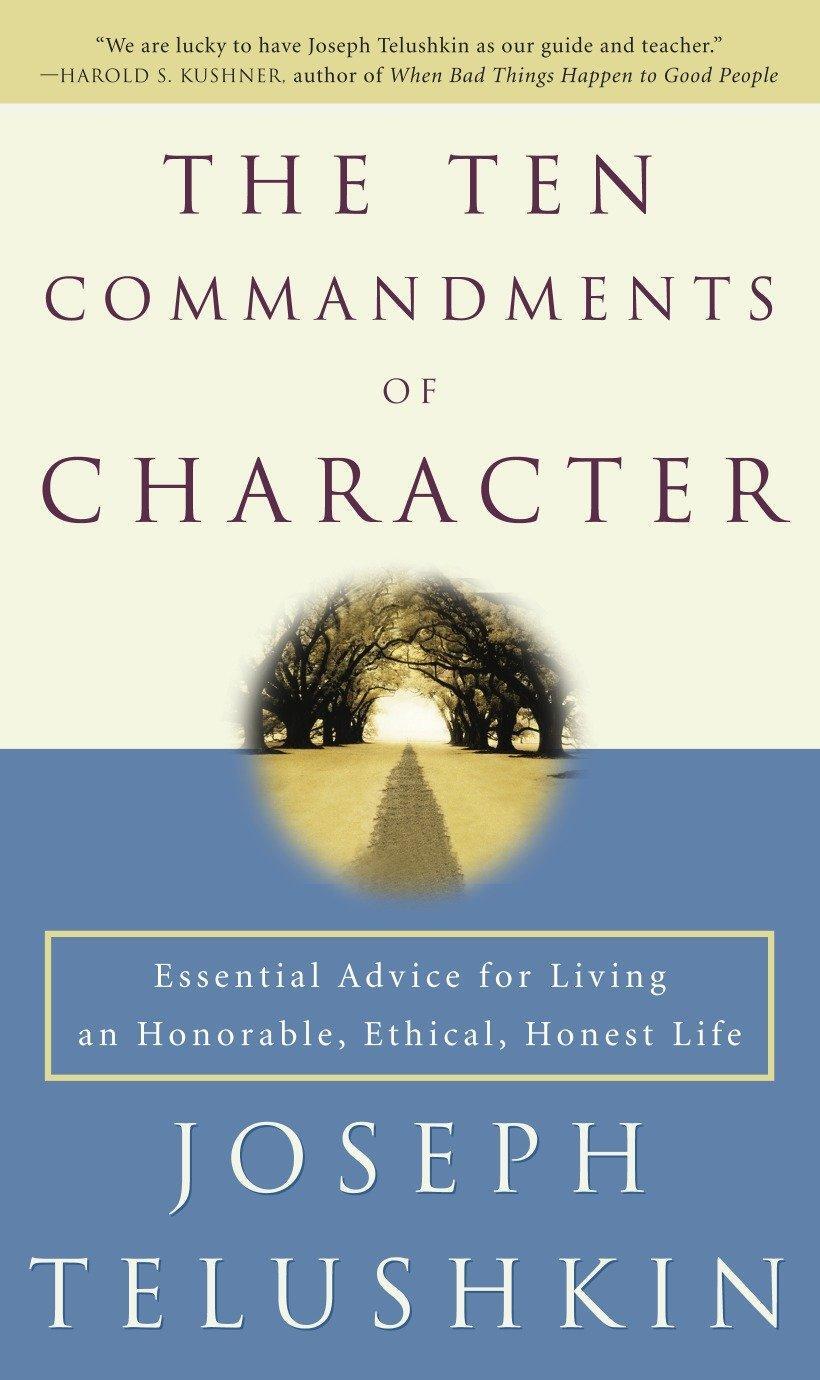 Cover: 9780609809860 | The Ten Commandments of Character | Joseph Telushkin | Taschenbuch