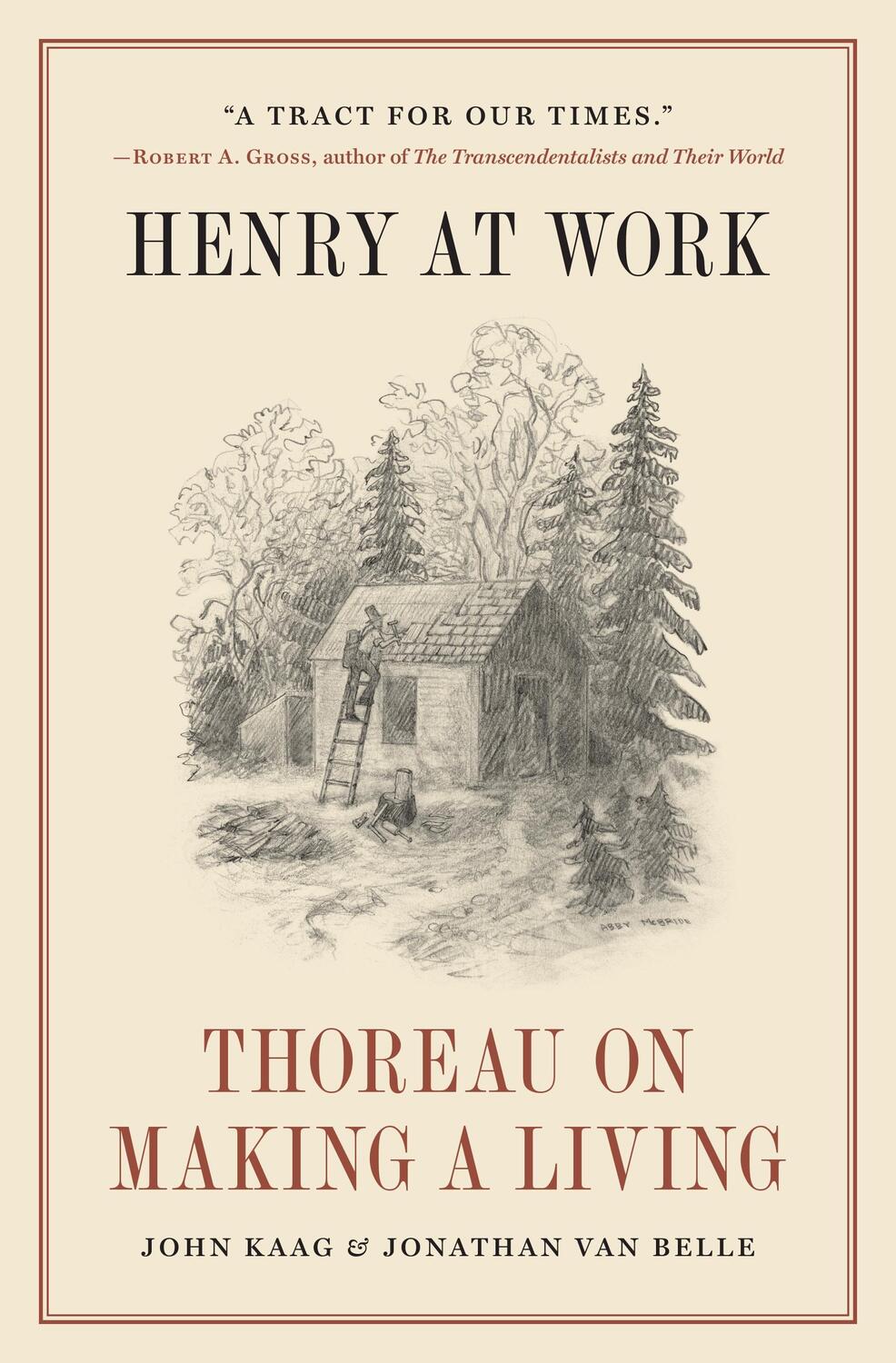 Cover: 9780691244693 | Henry at Work | Thoreau on Making a Living | John Kaag (u. a.) | Buch